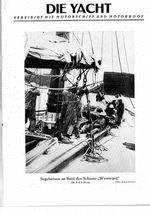 Segelsetzen an Bord des Schuners " Westward " (Lichtbild)