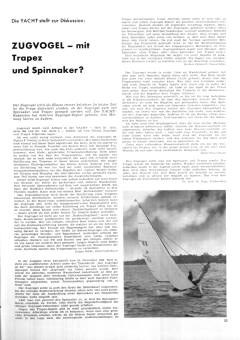 Zugvogel - mit Trapez und Spinnaker?