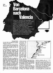 Mttelmeerhäfen: Villanueva, Tarragona, Puerto de San Carlos de la Rapita, Vinaroz, Benicarlo, Peniscola, Castellon, Burriana, Sagunto, Valencia