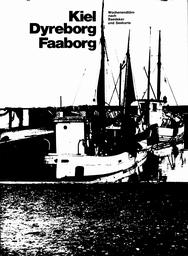 Kiel-Dyreborg-Faaborg