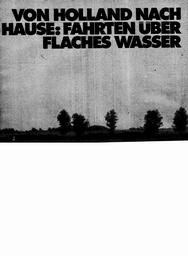 Von Holland nach Hause: Fahrten über flaches Wasser