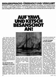 Seglersprache - überholt und verklart (Ende)         Auf Yawl und Ketsch Besanschot an!