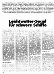 Leichtwettersegel für schwere Schiffe